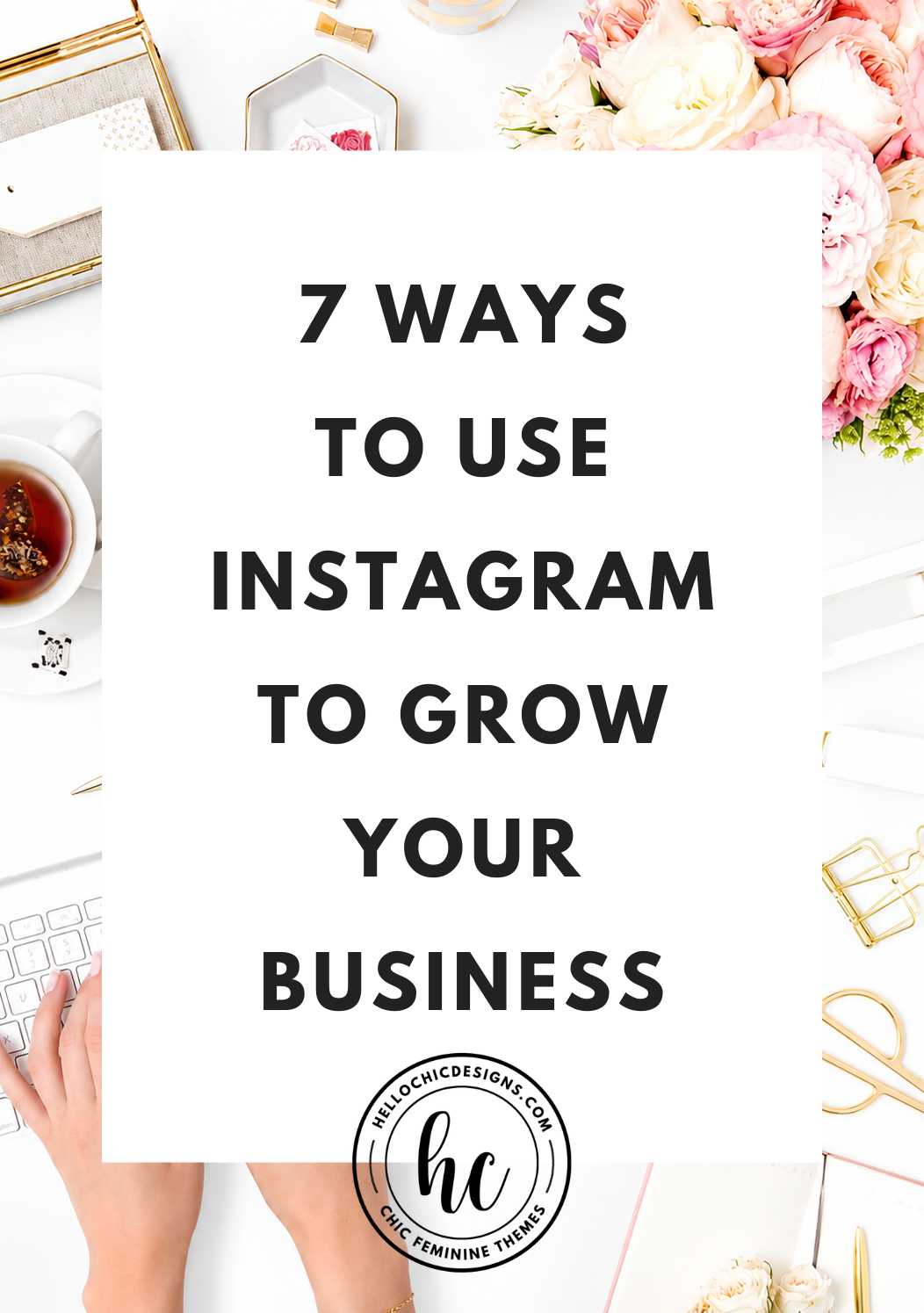 7 Ways to Use Instagram to Grow your Business
