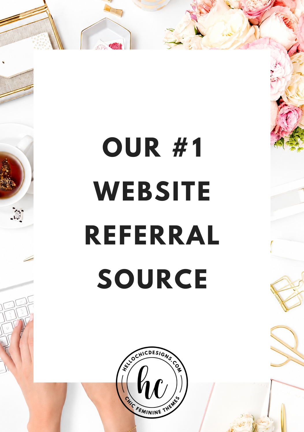 Our #1 Website Referral Source & How You Can Get More Traffic