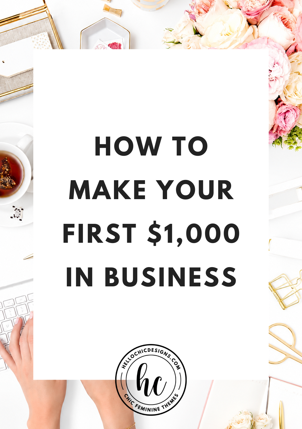 How to Make Your First $1,000 in Business