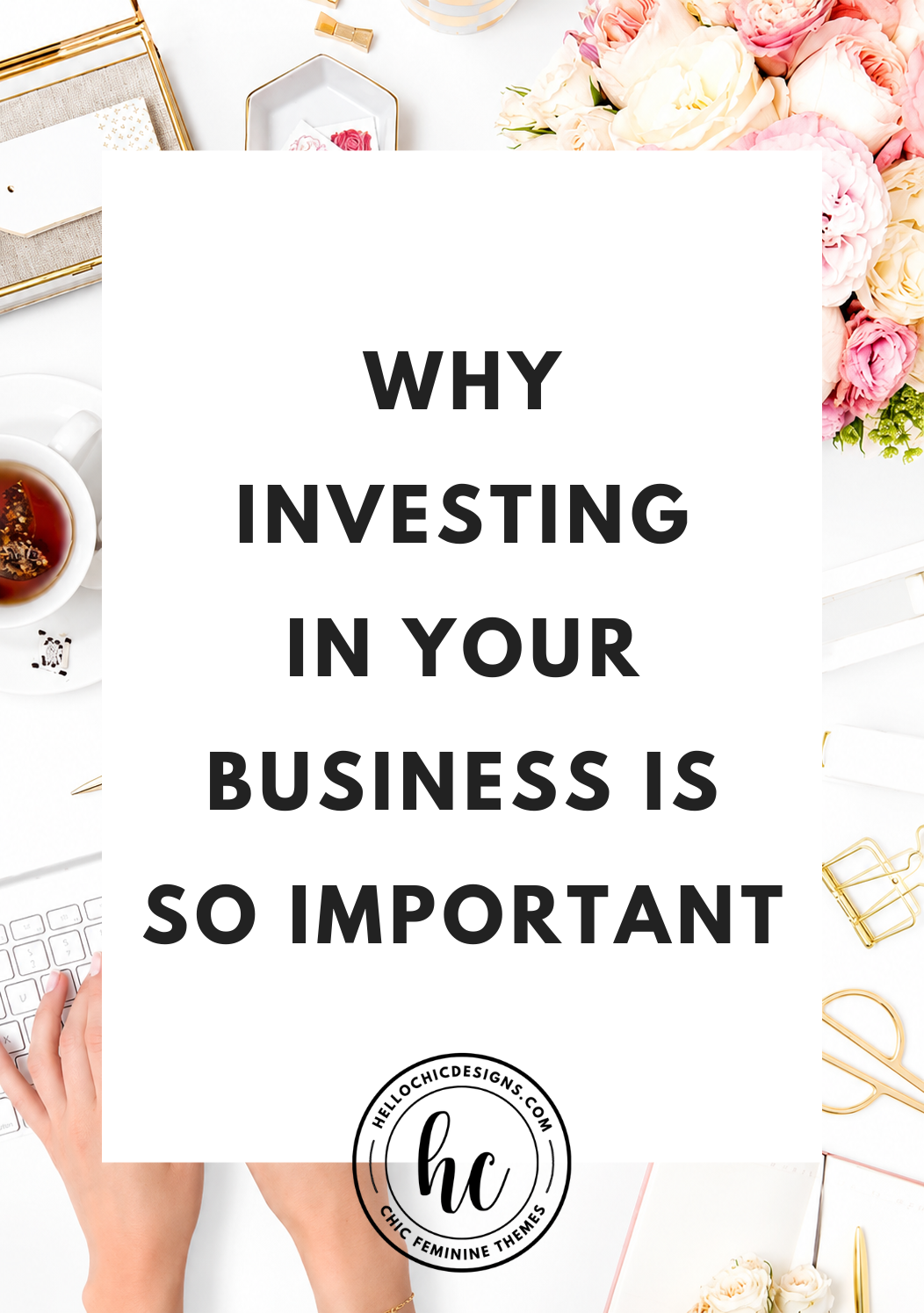 Why Investing in Your Business Is So Important